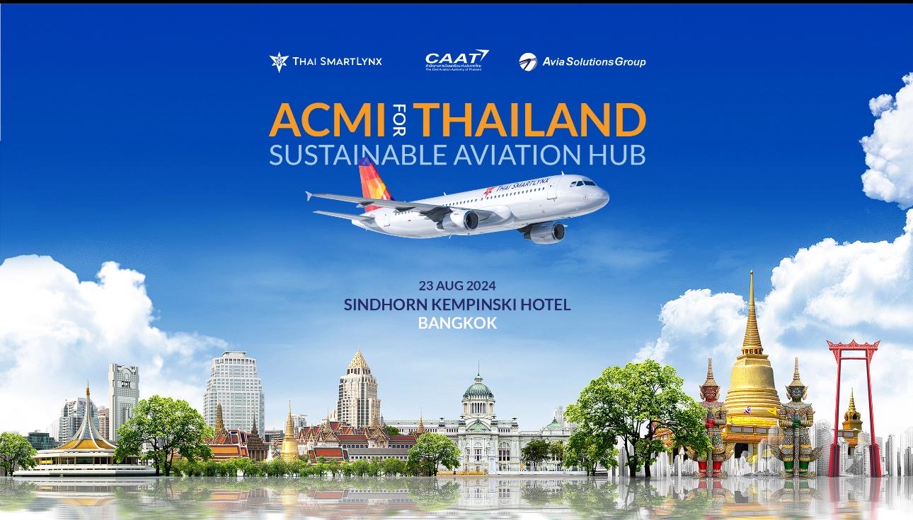 ACMI Seminar in Bangkok Explores Solutions to Support Thailand’s Aviation Hub